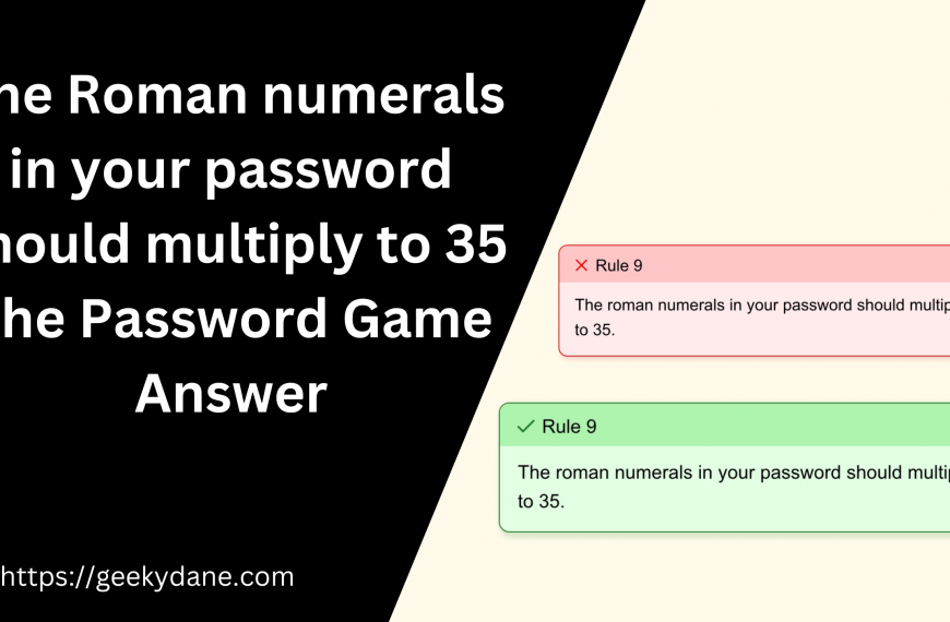 roman numerals that multiply to 35 rule 9 the password game