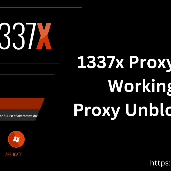 1337x Proxy List – Latest Working Proxy Unblocked (2024 Updated)