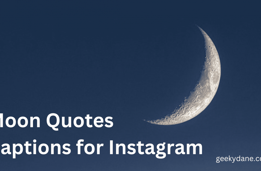 List of Best “Moon Quotes and Captions for Instagram”