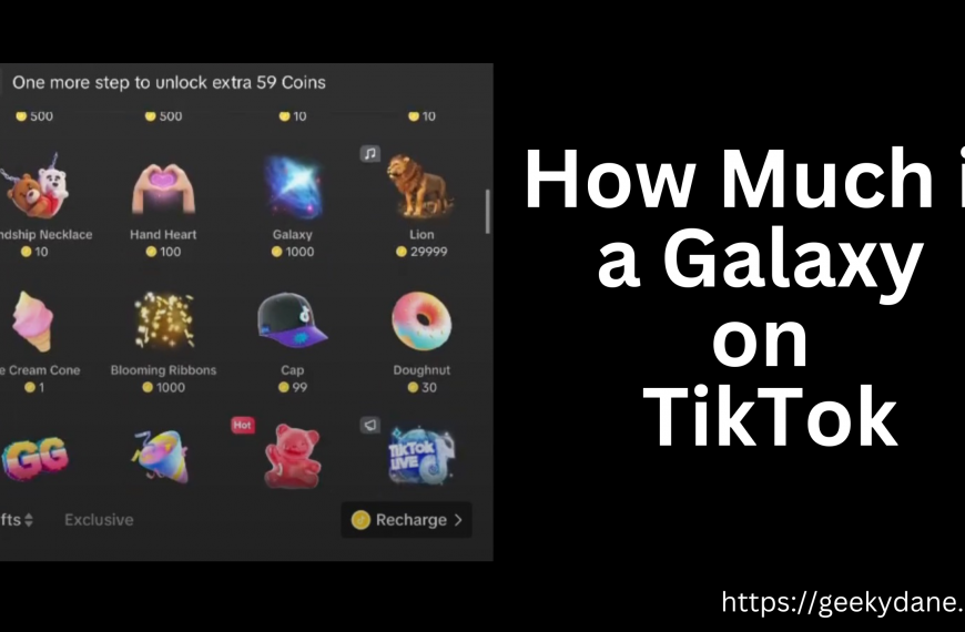 How Much is a Galaxy on TikTok – Answered