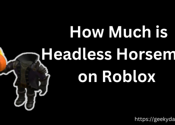 how much is headless horseman on Roblox