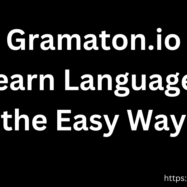 Gramaton.io: Learn Languages the Easy Way